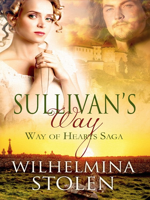 Title details for Sullivan's Way by Wilhelmina Stolen - Available